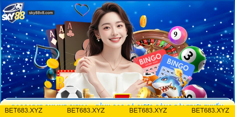 Baccarat Online Sky88 – Đỉnh Cao Cá Cược Sòng Bài Online