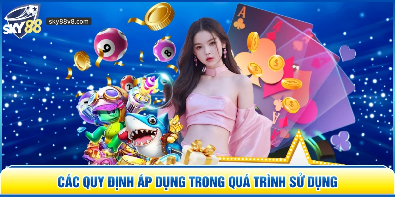 Điều Khoản Sử Dụng Sky88 - Công Khai, Minh Bạch Toàn Diện