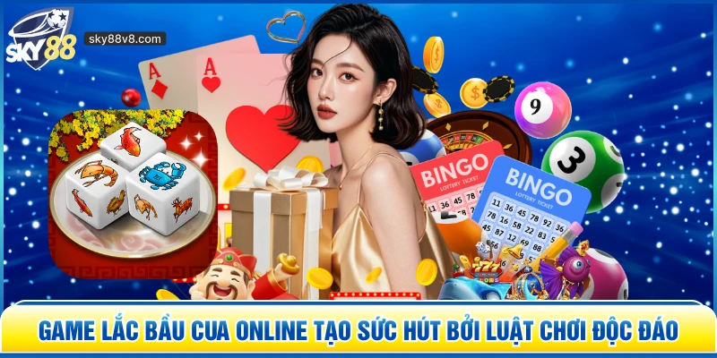 Game Lắc Bầu Cua Online Sky88 – Cá Cược Dân Gian Hiện Đại