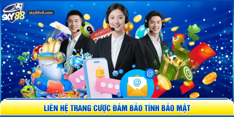 Liên Hệ Sky88 - Cách Kết Nối Nhà Cái Nhanh Nhất 2026