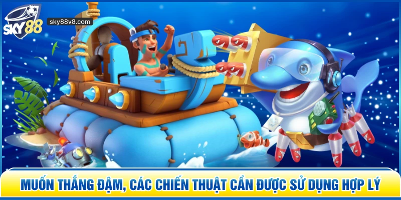 Vua Săn Cá Sky88 – Trải Nghiệm Săn Bắn Đại Dương