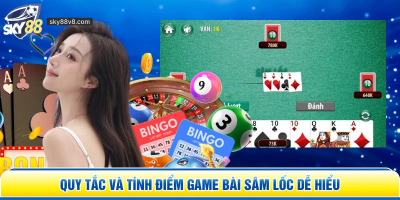 Game Bài Sâm Lốc Sky88 - Bí Quyết Chinh Phục Bàn Chơi
