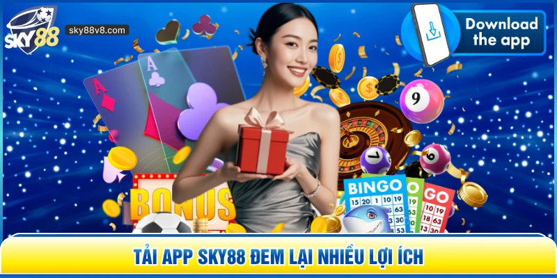 Tải App Sky88 - Cách Cài Đặt Ứng Dụng Nhà Cái Cực Nhanh