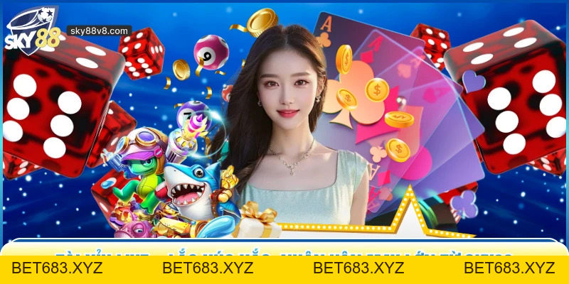 Tài Xỉu Live – Lắc Xúc Xắc, Nhận Vận May Lớn Từ Sky88