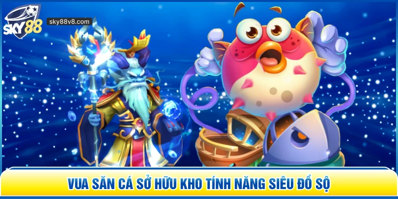 Vua Săn Cá Sky88 – Trải Nghiệm Săn Bắn Đại Dương